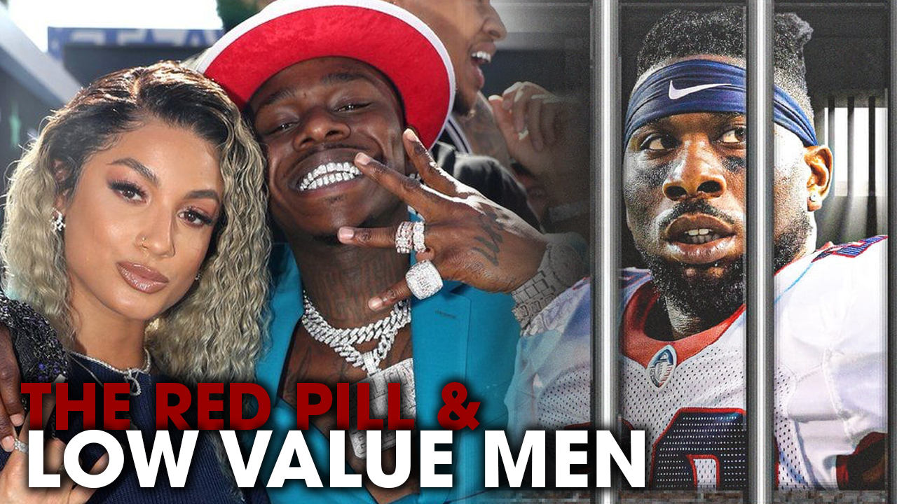 How The Red Pill Breeds Low-Value Men