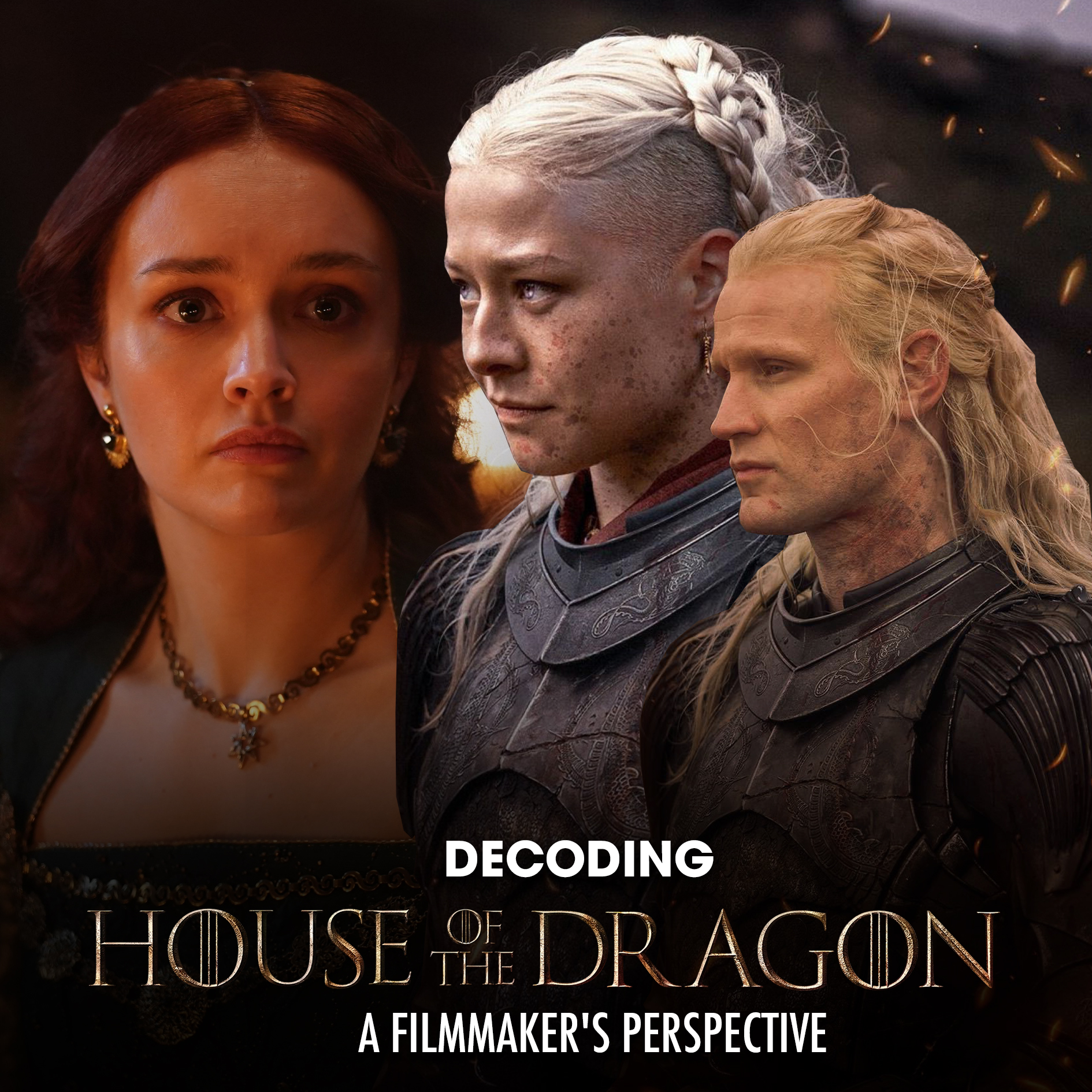 Decoding House of the Dragon