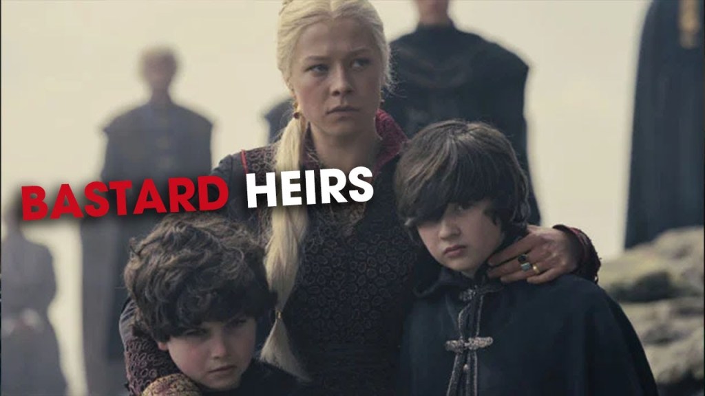 Why was Rhaenyra reckless enough to have&nbsp;bastards?