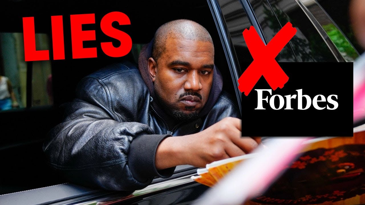 Kanye Is Still A Billionaire : Why Forbes Lied