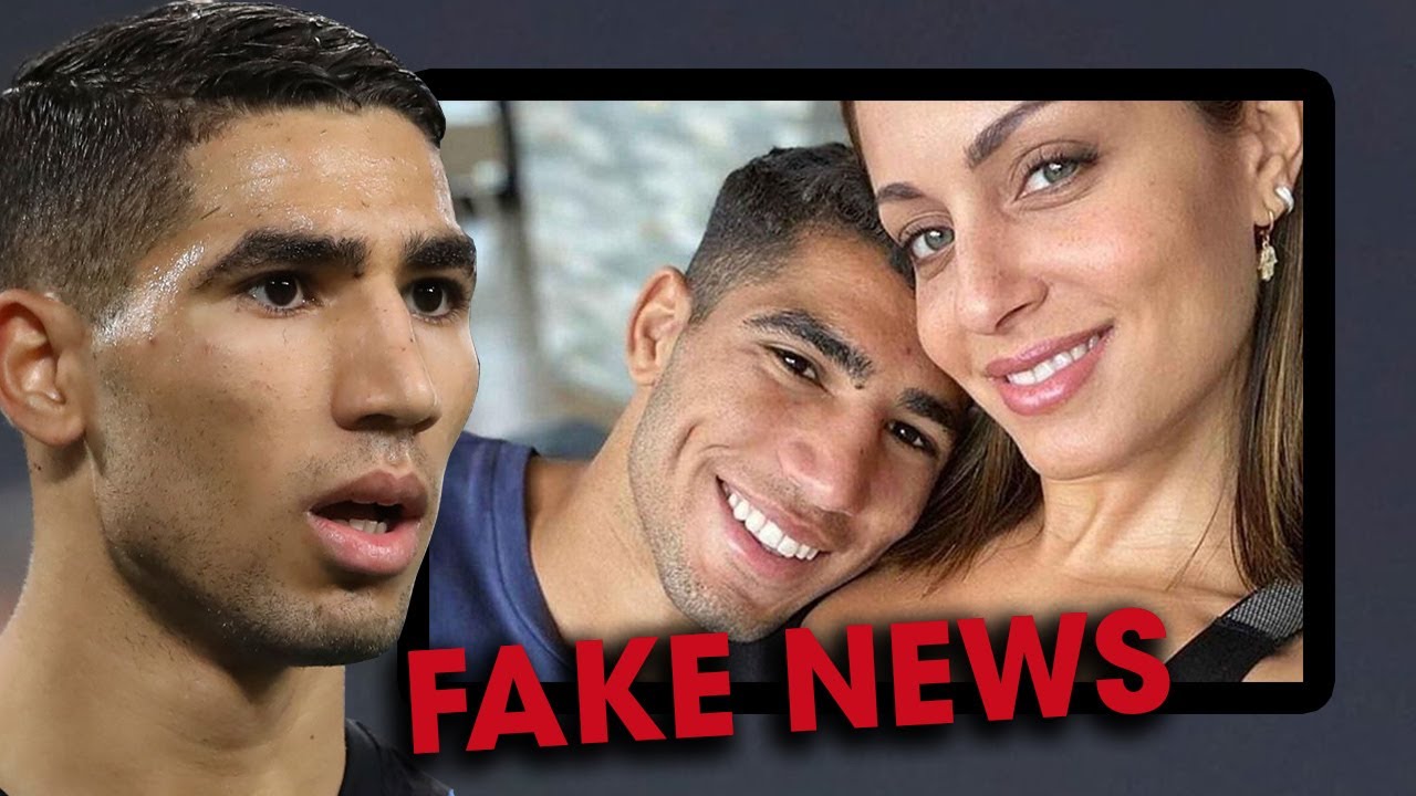 Achraf Hakimi’s Divorce Story is FAKE NEWS?