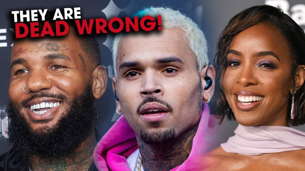 Kelly Rowland & The Game Are WRONG For Supporting Chris Brown
